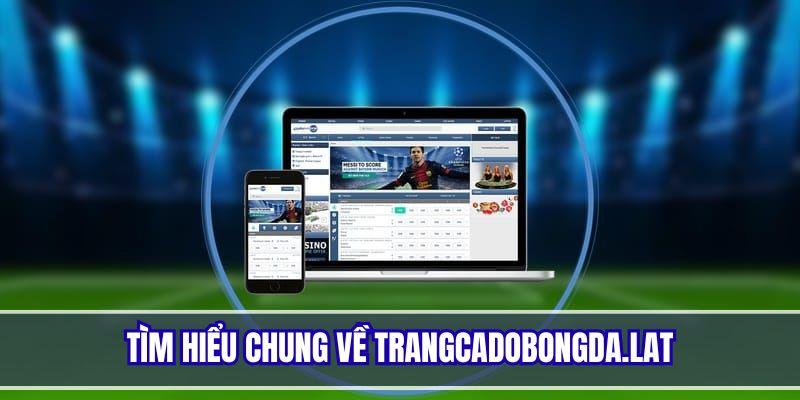 Giới thiệu vài nét về trang cá cược bóng đá uy tín