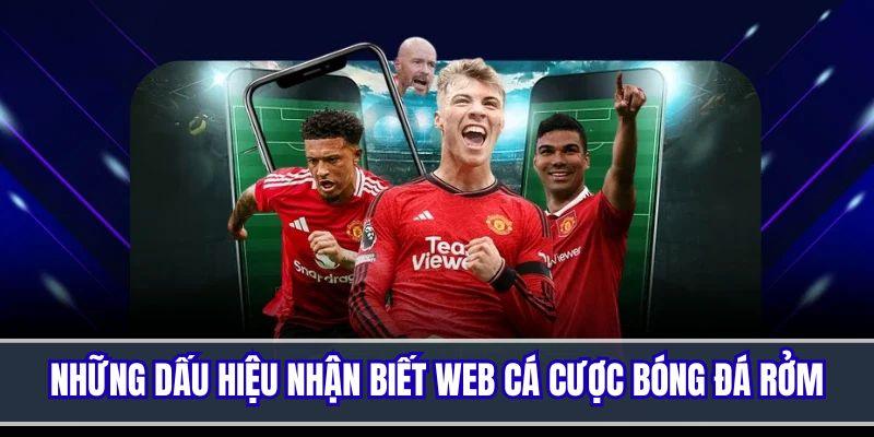 Các dấu hiệu để phân biệt trang web cá cược dỏm